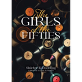 The Girls of the Fifties - Paperback