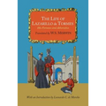 The Life of Lazarillo de Tormes; His Fortunes and Adversities - Paperback