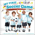 My First Soccer Game: A Book with Foldout Pages - Hardcover