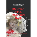 Murder, She Married Seth: Murder, She Wrote parody 3 - Paperback