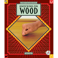 Knocking on Wood - Library Binding