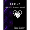 GCC 5.2 GNU CPP Reference Manual - Paperback
