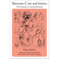 Between Care and Justice: The Passions as Social Resource - Hardcover