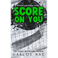Score on You (Discreet Special Edition Version) - Paperback