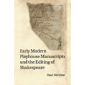 Early Modern Playhouse Manuscripts and the Editing of Shakespeare - Paperback
