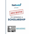 Secrets to Winning a Scholarship - Paperback