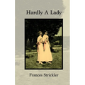 Hardly A Lady - Paperback