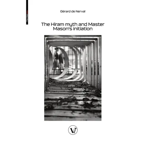 The Hiram myth and Master Mason's initiation: The story of the queen of the morning and Soliman, prince of the geniuses - Paperback