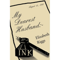 My Dearest Husband: - - Paperback