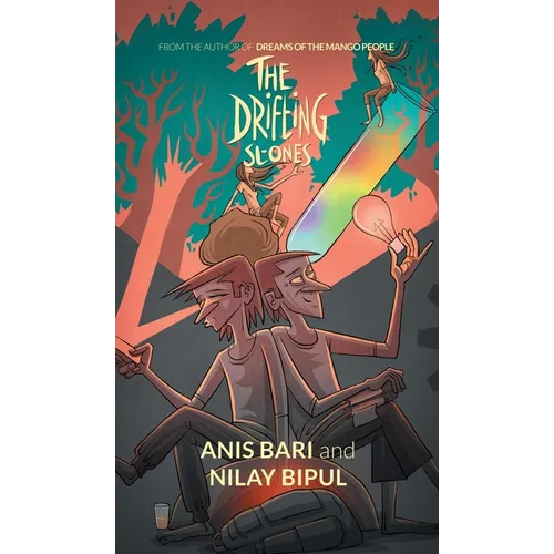The Drifting Stones: From the Author of Dreams of the Mango People - Hardcover