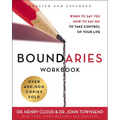 Boundaries Workbook: When to Say Yes, How to Say No to Take Control of Your Life - Paperback