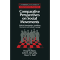 Comparative Perspectives on Social Movements: Political Opportunities, Mobilizing Structures, and Cultural Framings - Paperback