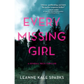 Every Missing Girl - Hardcover