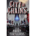 City in Chains - Hardcover