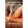 The Sigh of a Desert Storm - Paperback