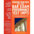 Perform Your Best on the Bar Exam Performance Test (Mpt): Train to Finish the Mpt in 90 Minutes Like a Sport - Paperback