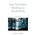 New Testament Readings & Devotionals: Volume 3 - Paperback