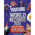 Youtube World Records 2026: The Internet's Greatest Record-Breaking Feats - Hardcover