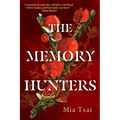 The Memory Hunters - Hardcover
