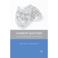 Comedy Matters: From Shakespeare to Stoppard - Paperback