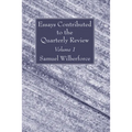 Essays Contributed to the Quarterly Review, Volume 1 - Hardcover