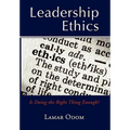 Leadership Ethics - Hardcover