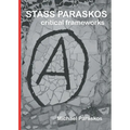 Stass Paraskos: Critical Frameworks - Paperback