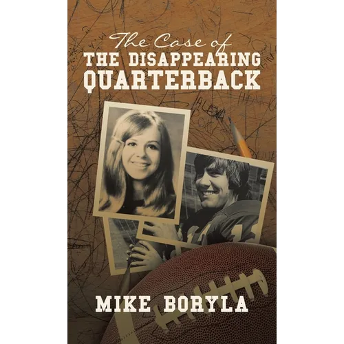 The Case of the Disappearing Quarterback - Hardcover