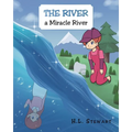 The River a Miracle River - Paperback
