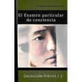 El Exámen Particular de Conciencia - Paperback
