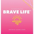 Your Playbook for Living a BRAVE LIFE(TM) - Hardcover