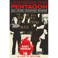 Levitating the Pentagon and Other Uplifting Stories: A Life of Activism - Paperback