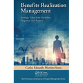 Benefits Realization Management: Strategic Value from Portfolios, Programs, and Projects - Paperback