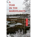 A Year in the Marshlands: Seasonal Haiku Images - Paperback