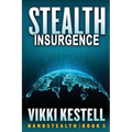 Stealth Insurgence - Paperback