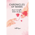 Chronicles of Mama - Paperback