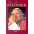 Love and Responsibility - Paperback