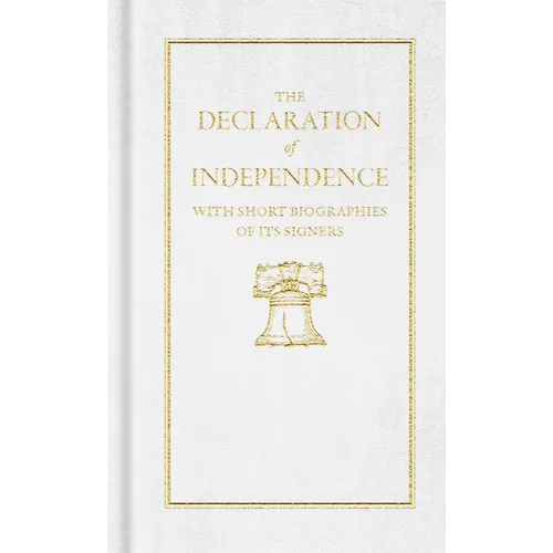 Declaration of Independence - Hardcover