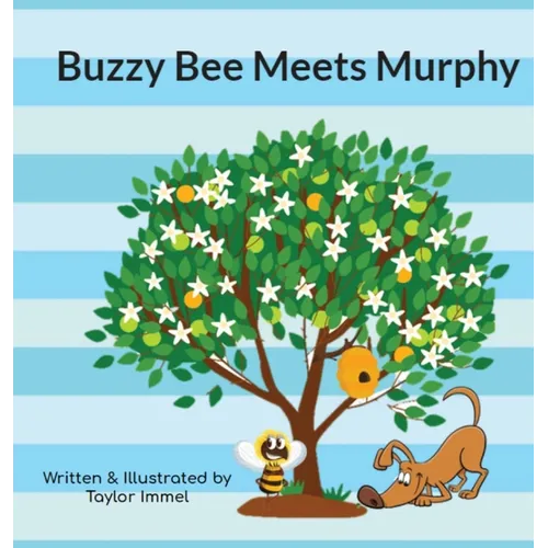 Buzzy Bee Meets Murphy - Hardcover