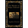 The Murder of Roger Ackroyd - Hardcover