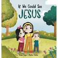 If we could see Jesus - Hardcover