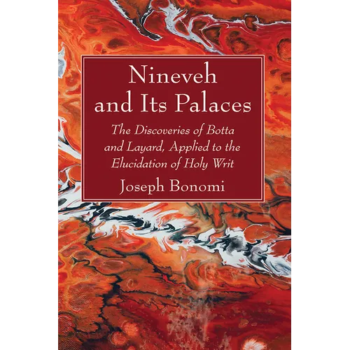 Nineveh and Its Palaces - Paperback