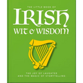 The Little Book of Irish Wit & Wisdom - Hardcover