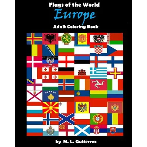 Flags of the World Series (Europe), adult coloring book - Paperback