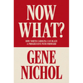 Now What?: How North Carolina Can Blaze a Progressive Path Forward - Paperback