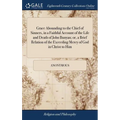Grace Abounding to the Chief of Sinners, in a Faithful Account of the Life and Death of John Bunyan; or, a Brief Relation of the Exceeding Mercy of Go - Hardcover