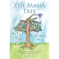 The Mama Tree - Paperback