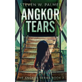 Angkor Tears - Hardcover