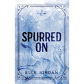 Spurred On - Paperback