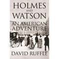Holmes and Watson - An American Adventure - Paperback